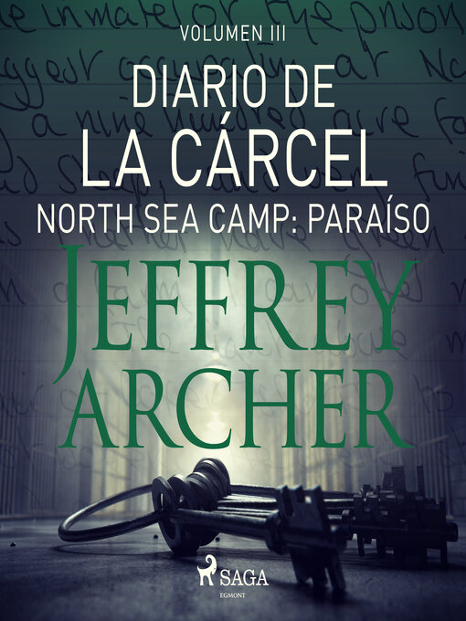 Title details for Diario de la cárcel, volumen III--North Sea Camp by Jeffrey Archer - Available